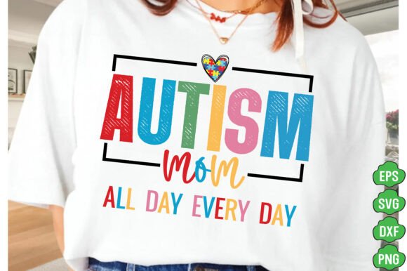 Autism Mom SVG PNG – A Graphics Asset for T-Shirt Designs and Content Publishing