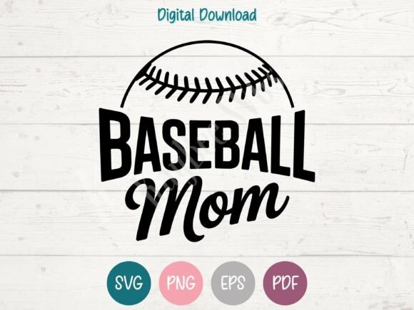 Baseball Mom SVG PNG EPS PDF Design for T-Shirt Graphics and More