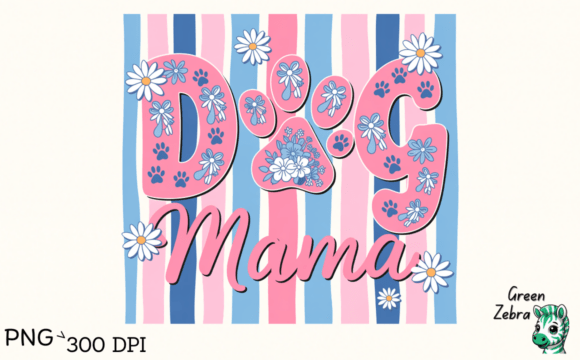Dog Mama PNG and Floral Dog Mom SVG for T-Shirt Designs