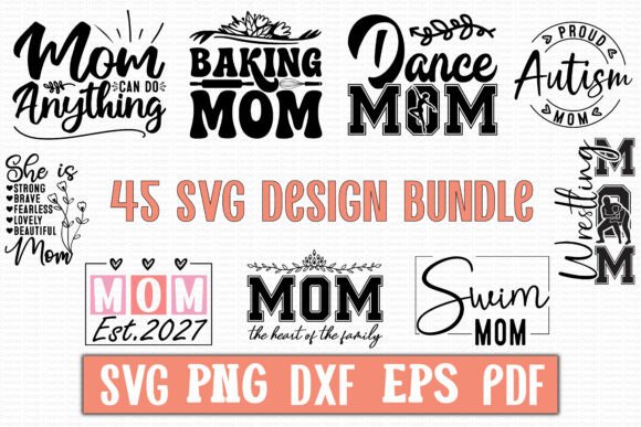 Mom Svg Designs Bundle 01 for Local Business Branding and T-Shirt Graphics