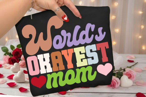 World’s Okayest Mom SVG PNG Review for Real Embroidery Projects